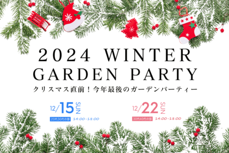 【独婚祭 14th】2024 WINTER “GARDEN PARTY”